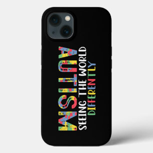 Autism Seeing The World Differently Autism Awarene iPhone 13 Case