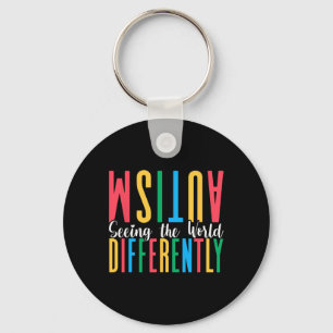 Autism Seeing The World Differently Autism Awarene Keychain