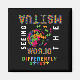 Autism Seeing The World Differently Autism Awarene Magnet