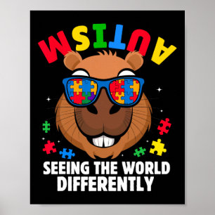 Autism Seeing The World Differently Awareness Capy Poster