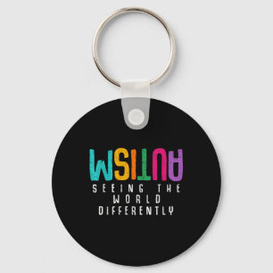 Autism Seeing The World Differently Support Autism Keychain