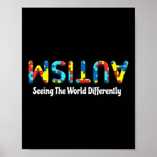 Autism Seeing The World Differently Upside Autism  Poster