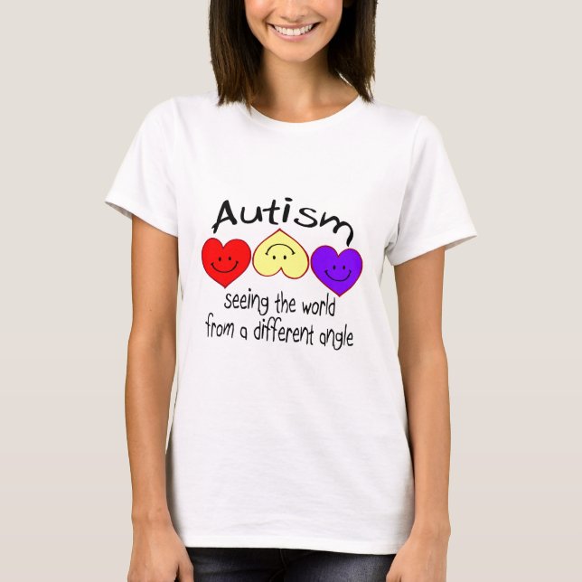 Autism, Seeing The World From A Different Angle T-Shirt (Front)