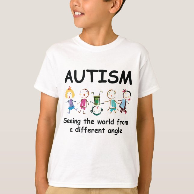 Autism...seeing the world from a different angle T-Shirt (Front)