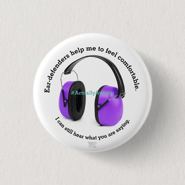 Autism/ Sensory Ear-defenders Awareness- Purple 1 Inch Round Button (Front)