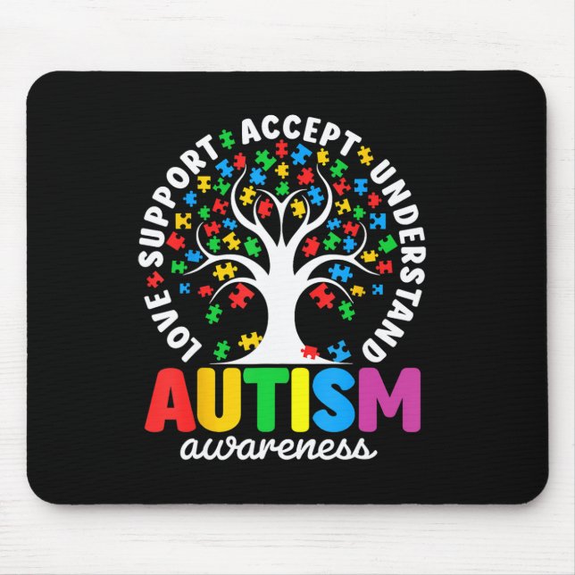 Autism Shirt Love Accept Support Autistic Autism A Mouse Pad (Front)