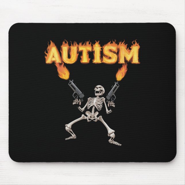 Autism Skeleton Funny Oddly Specific Dank Meme  Mouse Pad (Front)