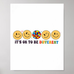 Autism Smile Face It's Ok To Be Different Funny Au Poster