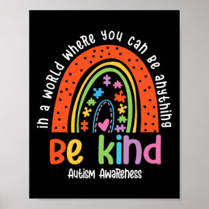 Autism Son Child Daughter Mom Be Kind Rainbow Poster