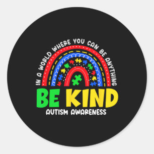 Autism Son Child Daughter Mom Rainbow Be Kind Classic Round Sticker