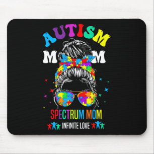 Autism Spectrum Mom Infinite Love Autism Awareness Mouse Pad