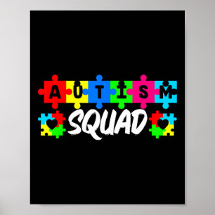 Autism Squad Support Inclusion Advocacy Awareness Poster