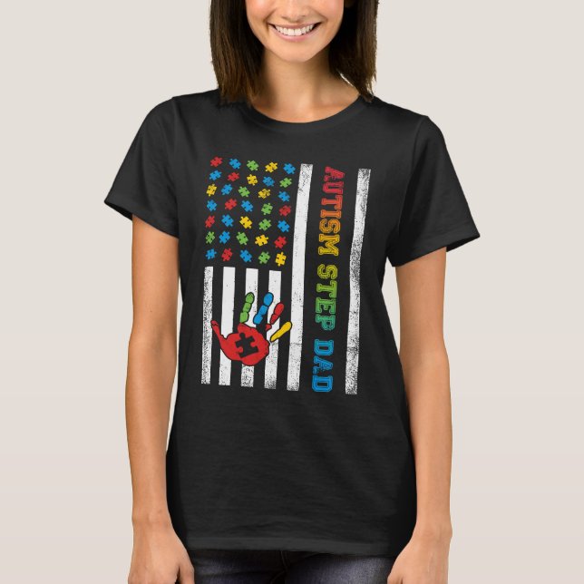 Autism Step Dad American Flag Autism Awareness T-Shirt (Front)