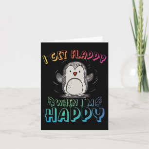 Autism Stimming Penguin I Get Flappy When I´m Happ Card