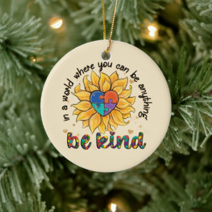 Autism Sunflower Be Kind Ceramic Ornament