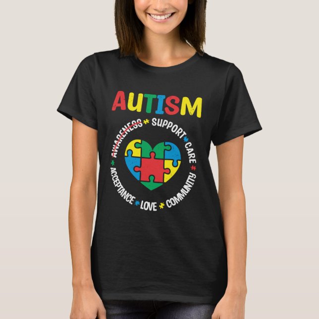 Autism Support Care Acceptance Love Community Awar T-Shirt (Front)