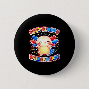 Autism support stimming axolotl get flappy when 2 inch round button