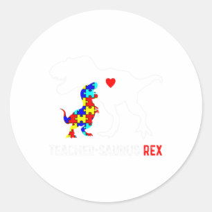 Autism Teacher Dinosaur Teachersaurus Rex Awarenes Classic Round Sticker