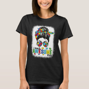 Autism Teacher shirt I Teach Awesome Kids Autism A