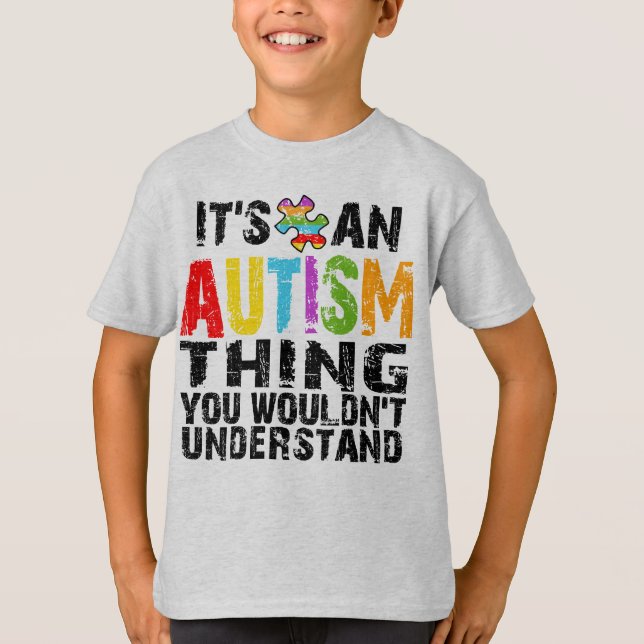 Autism Thing T-Shirt (Front)