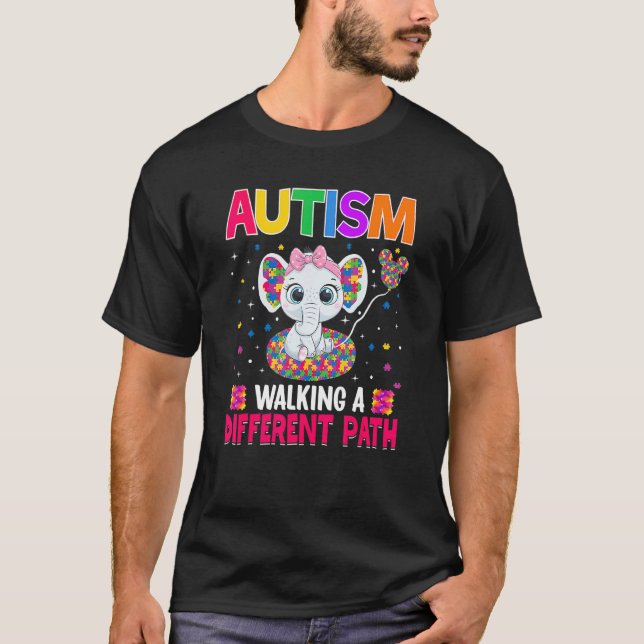 Autism Walking a Different Path Elephant Autism Wa T-Shirt (Front)