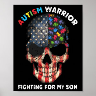Autism Warrior Fighting For My Son Gifts For Mom D Poster
