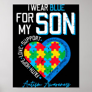 Autism wear blue for son awareness dad mom men poster