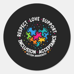 Autism Women Men Respect Love Support Autism Awar Classic Round Sticker