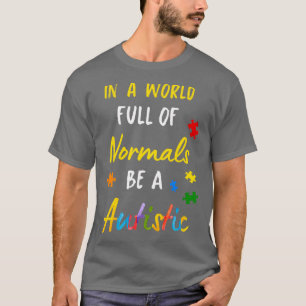 Autist Autism Autism Awareness Day Asperger Kind 7 T-Shirt