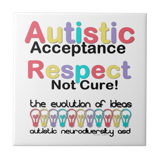 Autistic Acceptance Respect Not Cure Tile (Front)