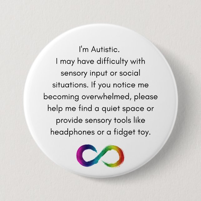 Autistic Accommodation Button (Front)