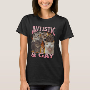 Autistic and Gay Funny Cat Meme Bootleg Graphic T-Shirt
