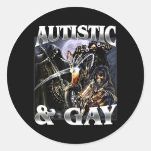 Autistic and Gay Funny Hard Skeleton Meme Bootleg Classic Round Sticker