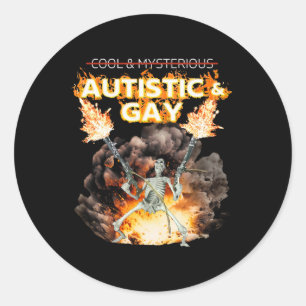 Autistic And Gay Skeleton Cursed Autism Meme  Classic Round Sticker