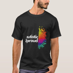 Autistic And Proud 2 0 T-Shirt