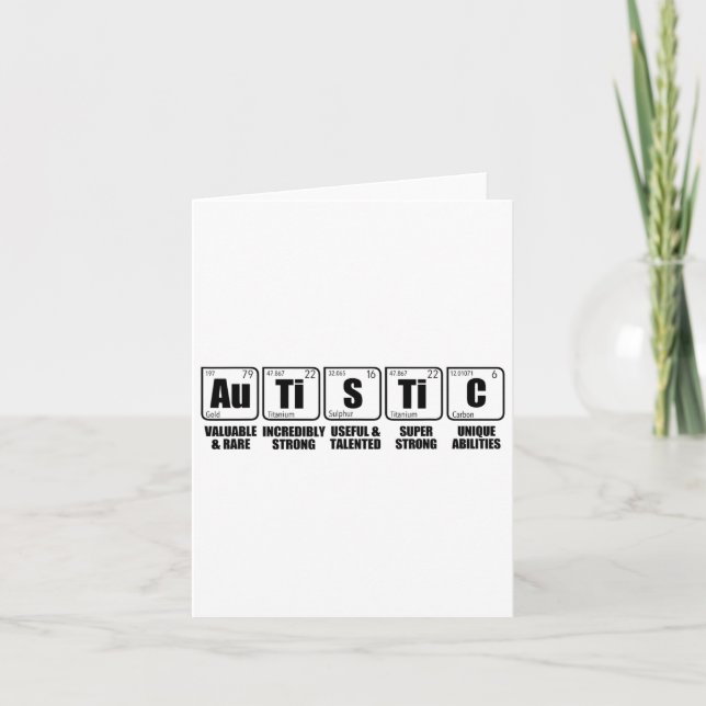 Autistic Au Ti S Ti C Periodic Table Of Elements A Card (Front)