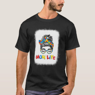 Autistic Autism Awareness Mom Life S Women Mother T-Shirt