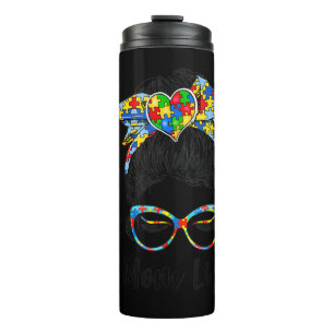 Autistic Autism Awareness Mom Life Shirts Women Mo Thermal Tumbler