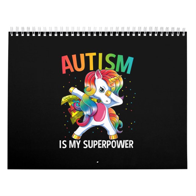 Autistic | Autism Is My Superpower Dabbing Unicorn Calendar (Cover)