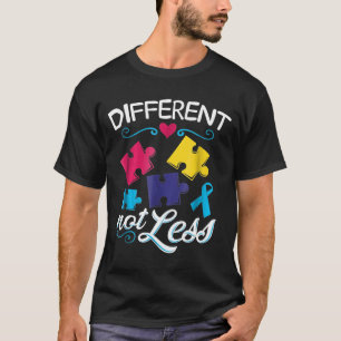 Autistic Awareness Different Not Less Puzzle Piece T-Shirt