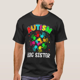 Autistic Big Sister Puzzle Support Family Autism A T-Shirt