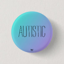 'Autistic' Blue- Purple Autism/ Neurodiversity