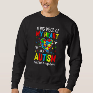 Autistic Boy Piece My Heart Has Autism He's My Son Sweatshirt