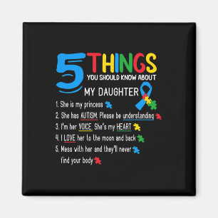 Autistic Daughter Autism Awareness Support Mom Dad Magnet