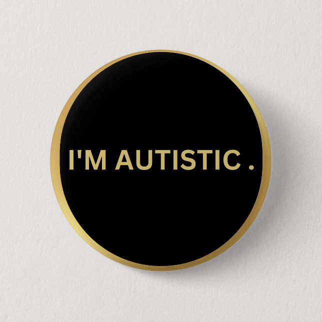 autistic design 2 inch round button (Front)