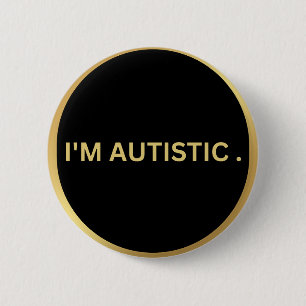 autistic design 2 inch round button