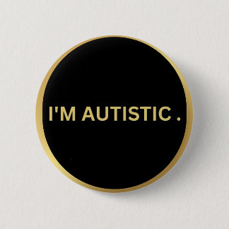 autistic design 2 inch round button