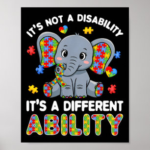 Autistic Different Ability Autism Awareness Elepha Poster