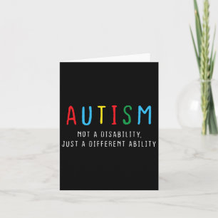 Autistic Gifts Kids Adult Different Ability Autism Card