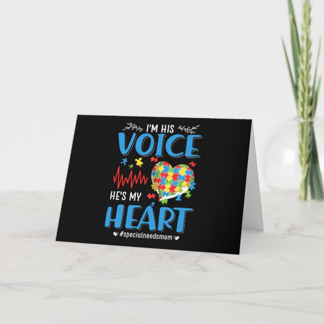 Autistic | I'm His Voice He's My Heart Card (Front)